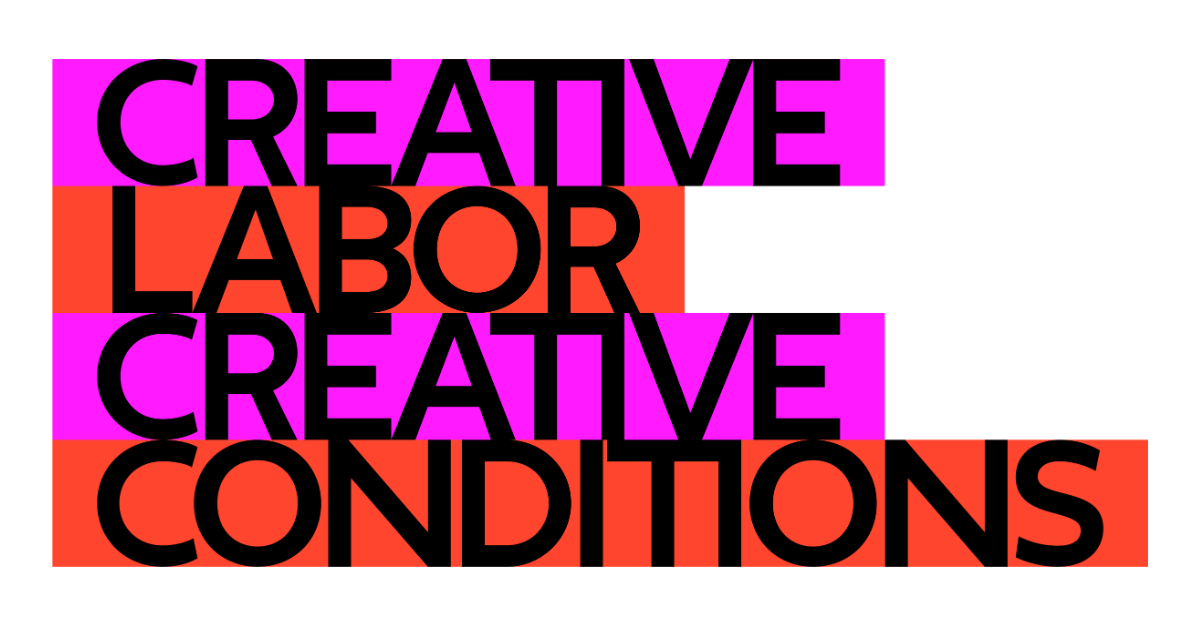 Creative Labor, Creative Conditions - 2026